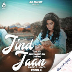 Jind Jaan song Lyrics by Abhinandan Gupta