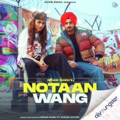 Notaan Wang song download by Nirvair Pannu