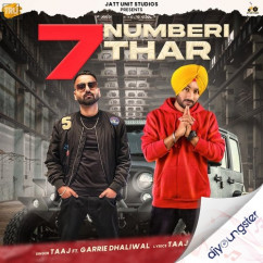 Garrie Dhaliwal released his/her new Punjabi song 7 Numberi Thar