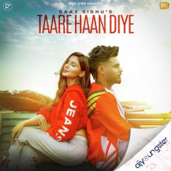 Baaz Sidhu released his/her new Punjabi song Taare Haan Diye