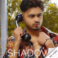 Jassa Dhillon released his/her new Punjabi song Shadow