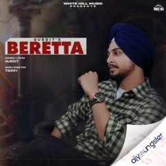 Gurdit released his/her new Punjabi song Beretta