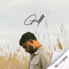 Jitt released his/her new Punjabi song Gall