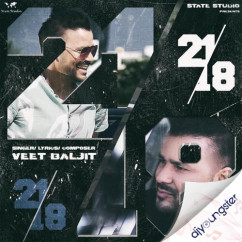21 te 18 song download by Veet Baljit