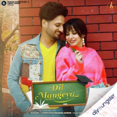 Sajjan Adeeb released his/her new Punjabi song Dil Mangeya