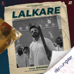 Damanjot released his/her new Punjabi song Lalkare