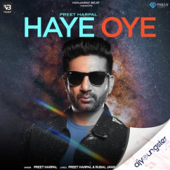 Preet Harpal released his/her new Punjabi song Haye Oye