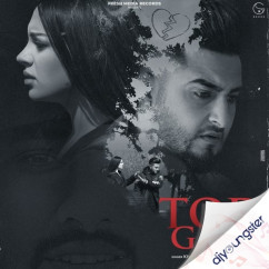 Garry Sandhu released his/her new Punjabi song Tod Gayi