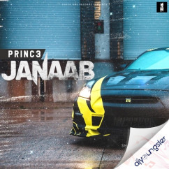 Princ3 released his/her new Punjabi song Janaab