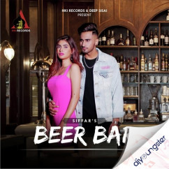 Siffar released his/her new Punjabi song Beer Bar