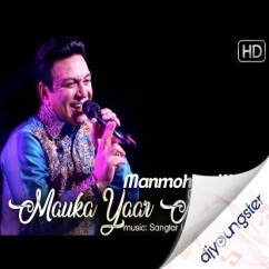 Mauka Yaar Ne Ditta song download by Manmohan Waris
