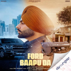 Jordan Sandhu released his/her new Punjabi song Ford Baapu Da