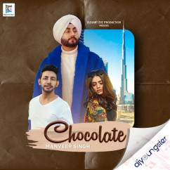 Manveer Singh released his/her new Punjabi song Chocolate