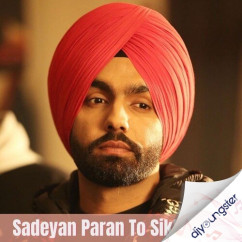 Sadeyan Paran To Sikhi Udna song download by Ammy Virk