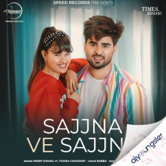 Sajjna Ve Sajjna song download by Inder Chahal