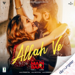 Prabh Gill released his/her new Punjabi song Allah Ve