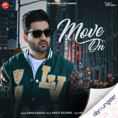 Joban Sandhu released his/her new Punjabi song Move On