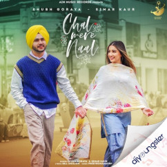 Shubh Goraya released his/her new Punjabi song Chal Mere Naal