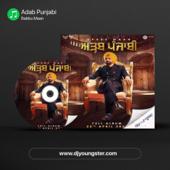 Adab Punjabi song download by Babbu Maan