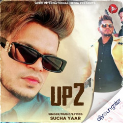 Sucha Yaar released his/her new Punjabi song UP 2