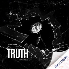 Truth song download by Karan Aujla