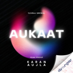 Aukaat Karan Aujla song download