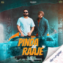 Raavi released his/her new Punjabi song Pinda De Raaje