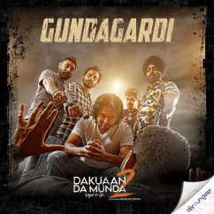 Himmat Sandhu released his/her new Punjabi song Gundagardi