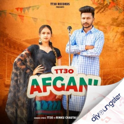 Tt30 released his/her new Punjabi song Afgani