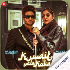 Kuwait Wala Koka song download by Baani Sandhu