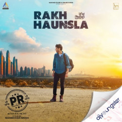 Rakh Haunsla song download by Harbhajan Mann