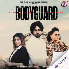 Guri Sekhon released his/her new Punjabi song Bodyguard
