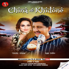 Raja Sidhu released his/her new Punjabi song China De Khidone