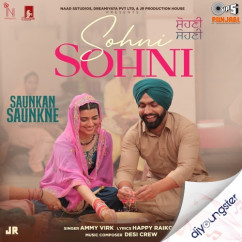 Ammy Virk released his/her new Punjabi song Sohni Sohni