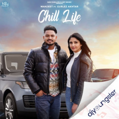 Gurlez Akhtar released his/her new Punjabi song Chill Life