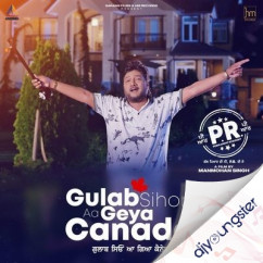 Sardool Sikander released his/her new Punjabi song Gulab Sihon Aa Geya Canada