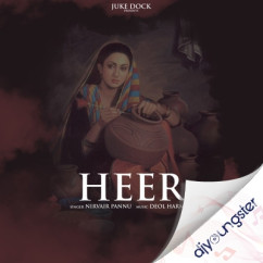 Heer song download by Nirvair Pannu