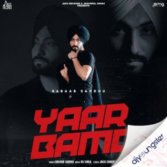 Rabaab Sandhu released his/her new Punjabi song Yaar Bamb
