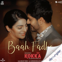 Malkit Singh released his/her new Punjabi song Baah Fadke