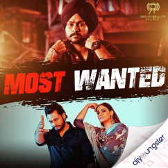 Himmat Sandhu released his/her new Punjabi song Most Wanted