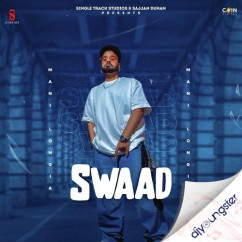 Mani Longia released his/her new Punjabi song Swaad