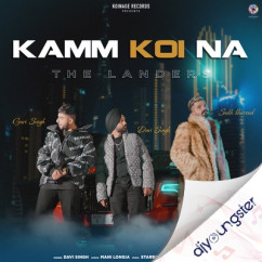 Kamm Koi Na song download by The Landers
