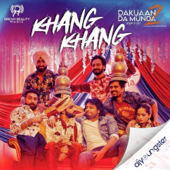 Nachhatar Gill released his/her new Punjabi song Khang Khang