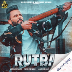 Veeru Dhillon released his/her new Punjabi song Rutba