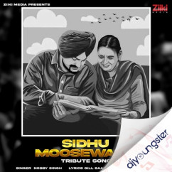 Nobby Singh released his/her new Punjabi song Tribute Track for Siddhu Moosewala