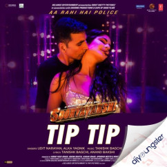 Udit Narayan released his/her new Hindi song Tip Tip Barsa Paani