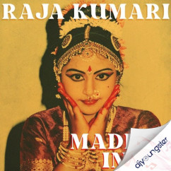 Made In India song Lyrics by Raja Kumari