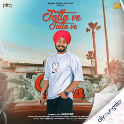 Harshbir released his/her new Punjabi song Jatta Ve Jatta Ve