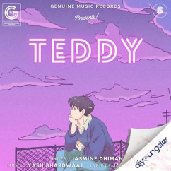 Jasmine Dhiman released his/her new Punjabi song Teddy