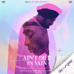 Aint Died In Vain song download by Prem Dhillon